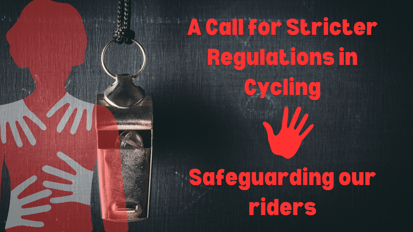 A Call for Stricter Regulations in Cycling: Safeguarding Our Riders